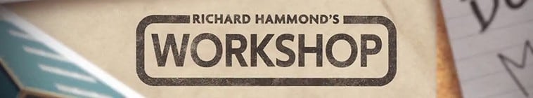 Richard.Hammonds.Workshop.S03 理查德·哈蒙德的工坊2.jpg