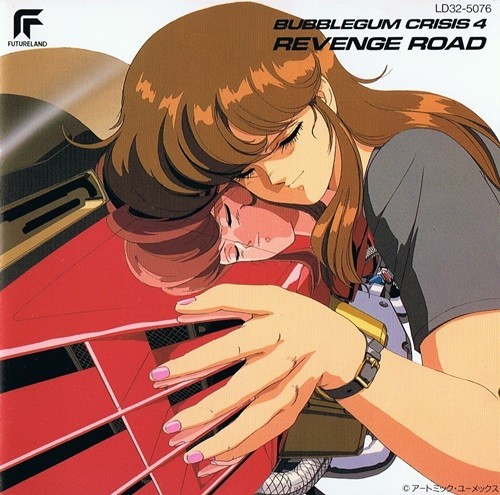 VA - 1989 - Bubblegum Crisis 4 Revenge Road0.jpg